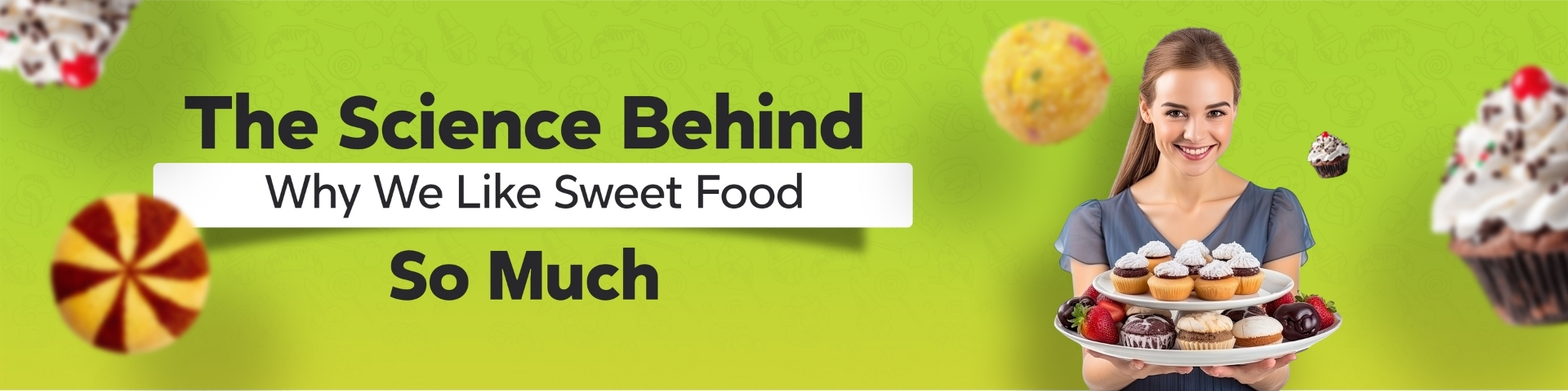 Human brain and sweet foods showing sugar craving science